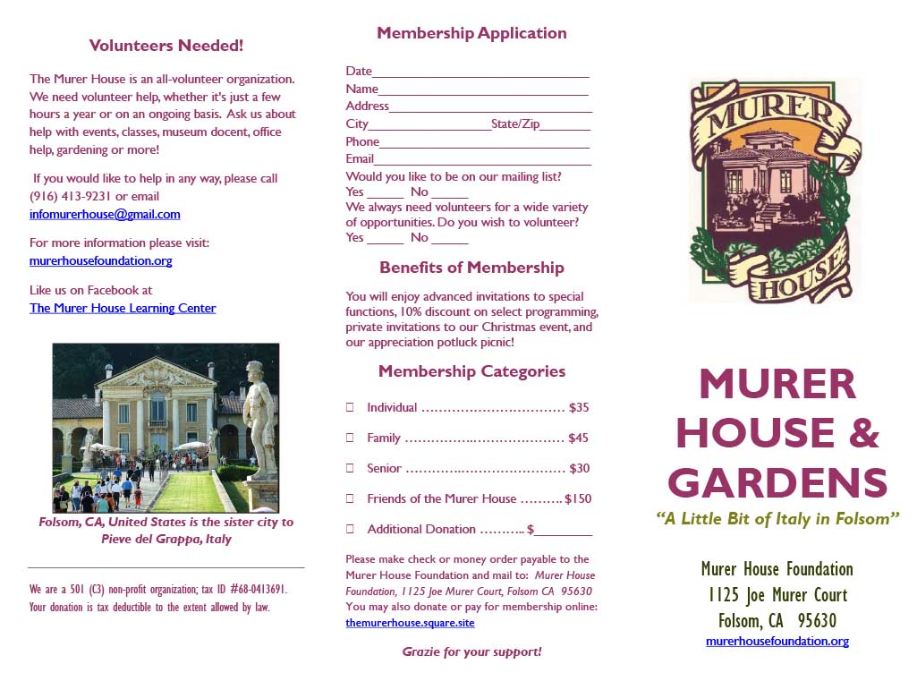 Murer House Foundation, Folsom California - Membership